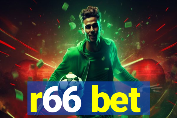 r66 bet